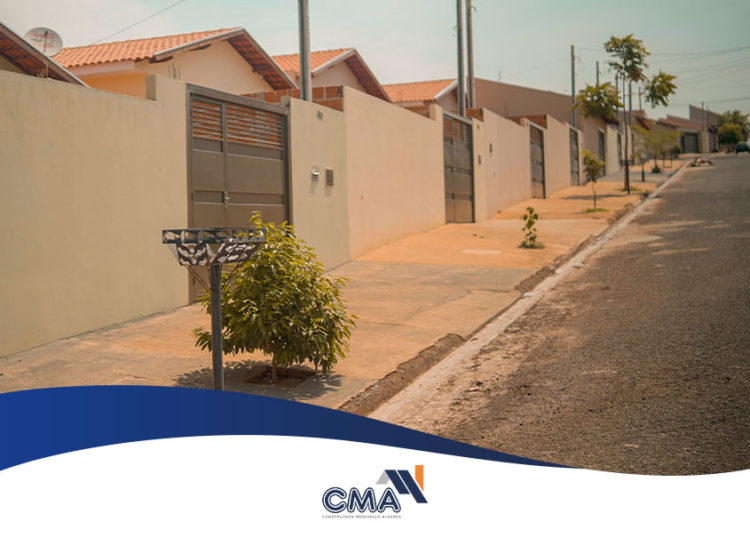 6 vantagens em comprar sua casa na CMA