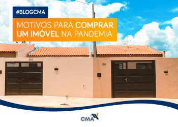 Motivos para comprar um imóvel na pandemia